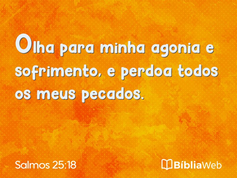 Salmos 25:18 em imagem para compartilhar