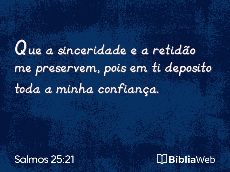 Salmos 25:21 em imagem para compartilhar