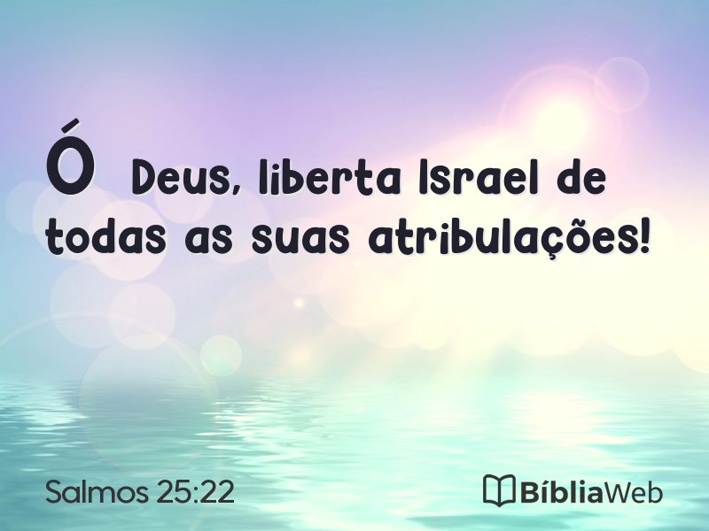 Salmos 25:22 em imagem para compartilhar