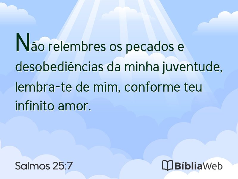 Salmos 25:7 em imagem para compartilhar