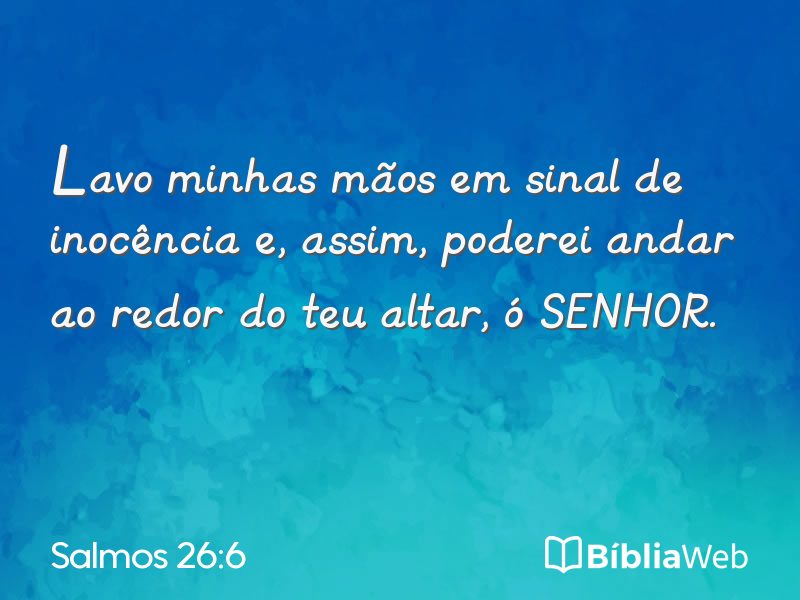 Salmos 26:6 em imagem para compartilhar