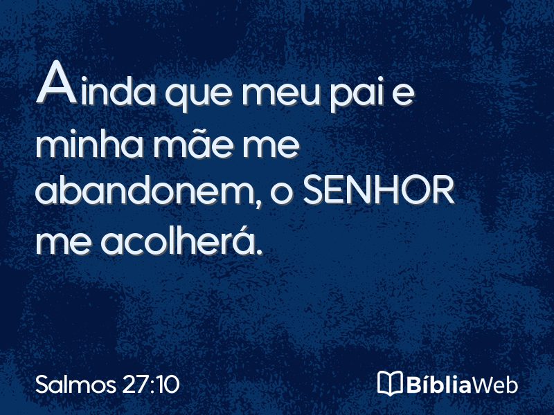 Salmos 27:10 em imagem para compartilhar