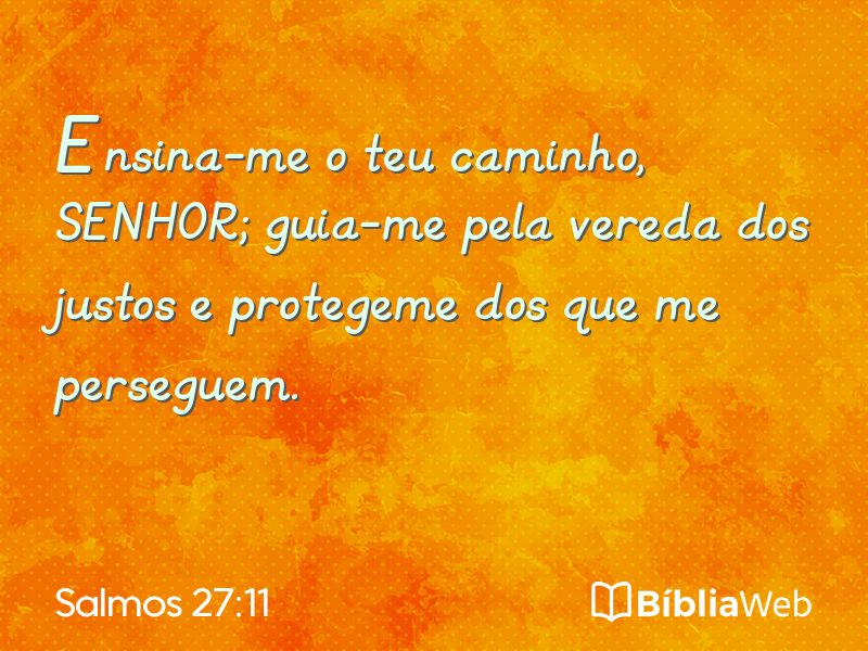 Salmos 27:11 em imagem para compartilhar