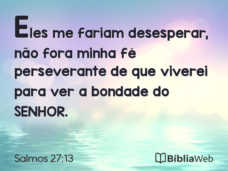 Salmos 27:13 em imagem para compartilhar