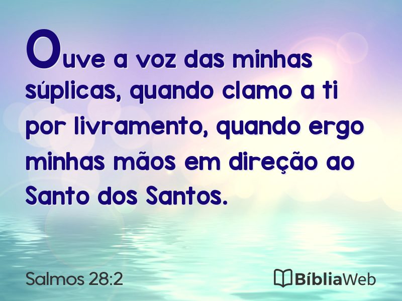 Salmos 28:2 em imagem para compartilhar