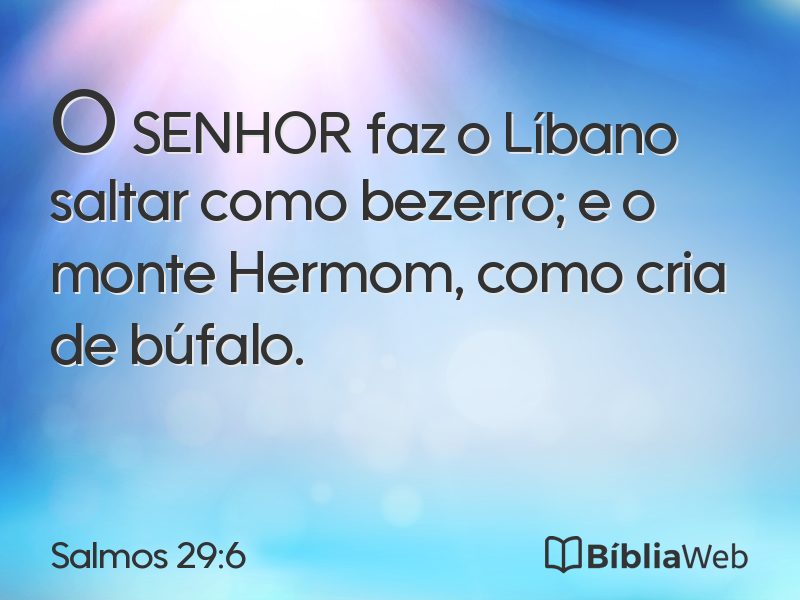 Salmos 29:6 em imagem para compartilhar
