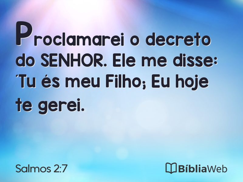 Salmos 2:7 em imagem para compartilhar