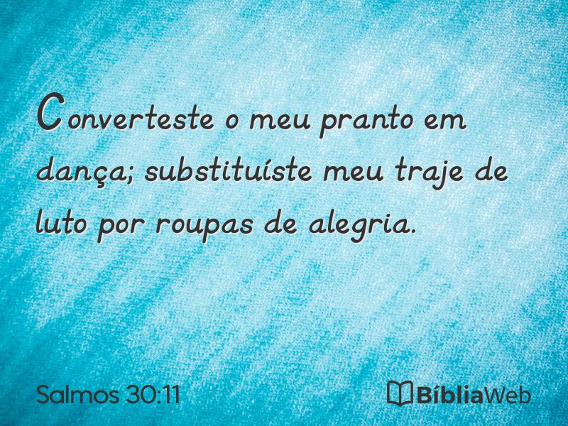 Salmos 30:11 em imagem para compartilhar