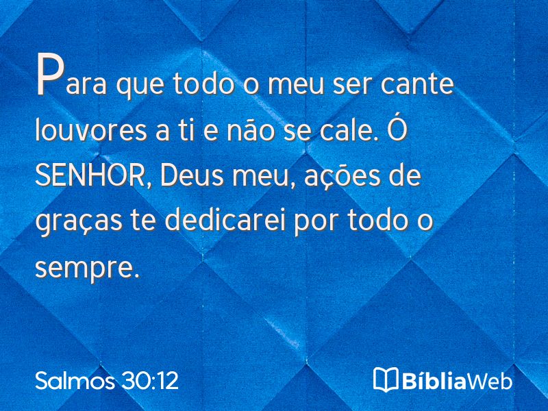 Salmos 30:12 em imagem para compartilhar