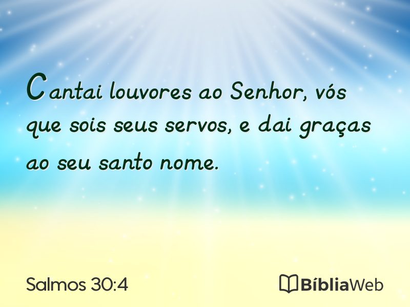 Salmos 30:4 em imagem para compartilhar