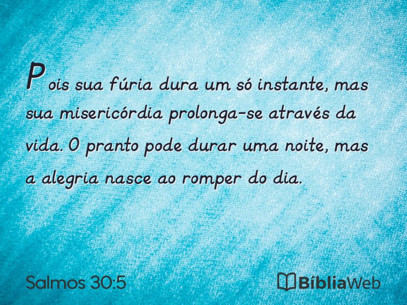 Salmos 30:5 em imagem para compartilhar