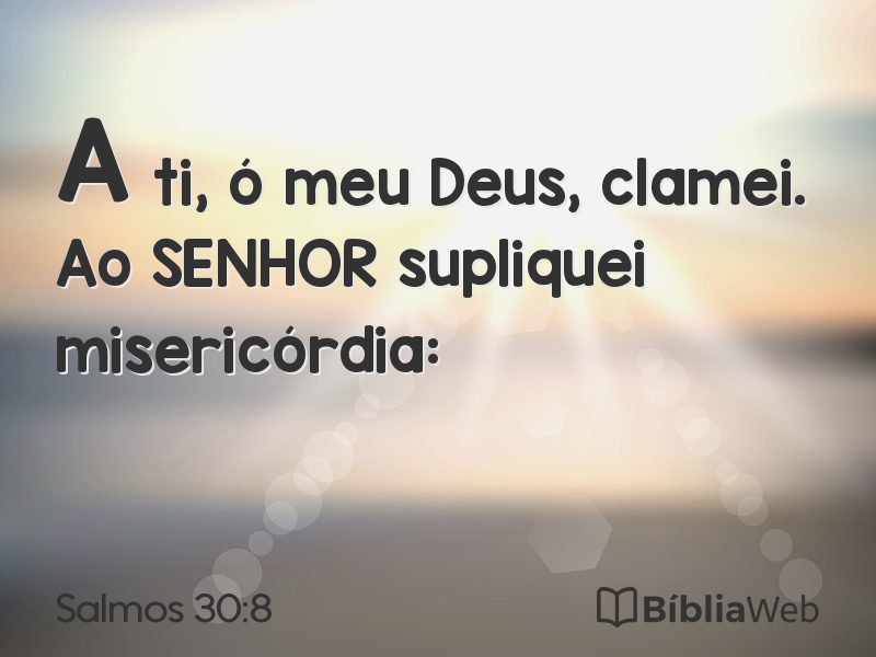 Salmos 30:8 em imagem para compartilhar