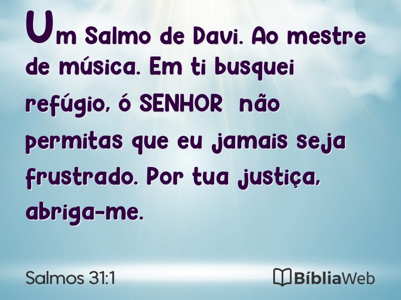 Salmos 31:1 em imagem para compartilhar