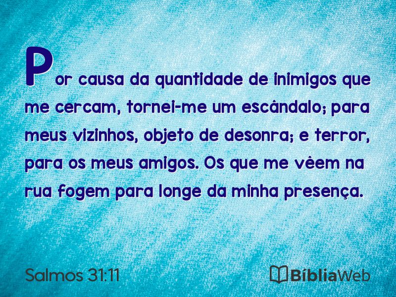 Salmos 31:11 em imagem para compartilhar