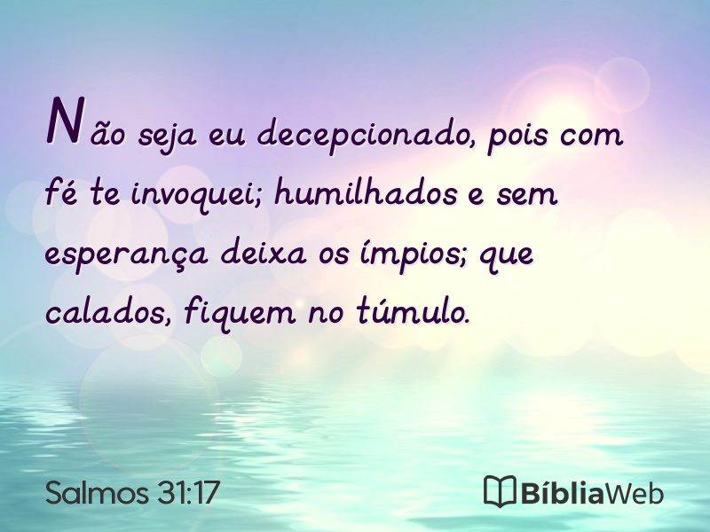 Salmos 31:17 em imagem para compartilhar