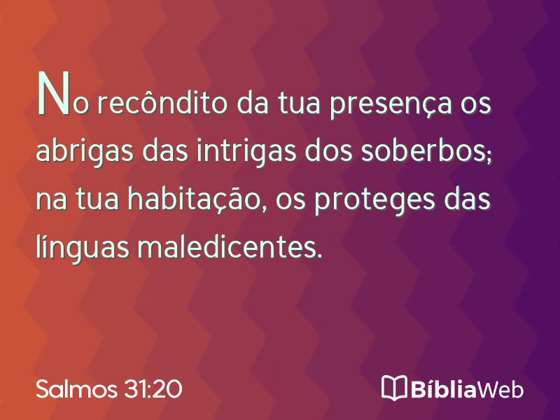 Salmos 31:20 em imagem para compartilhar