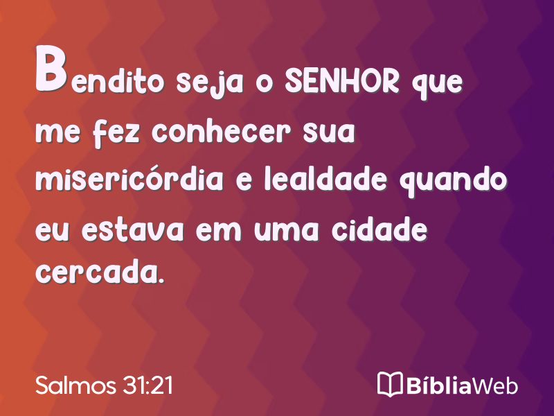 Salmos 31:21 em imagem para compartilhar