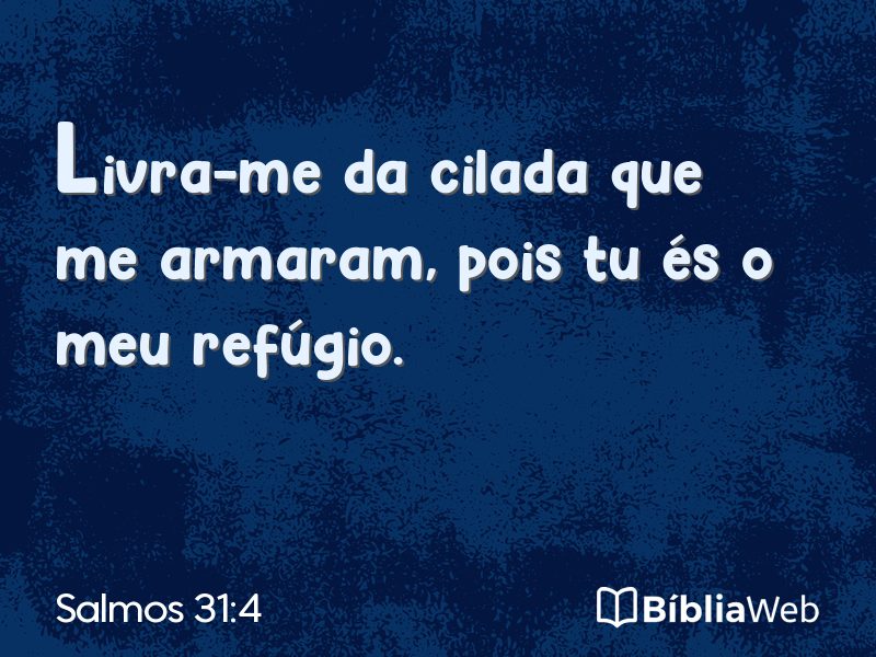 Salmos 31:4 em imagem para compartilhar