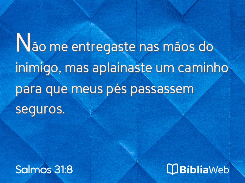 Salmos 31:8 em imagem para compartilhar