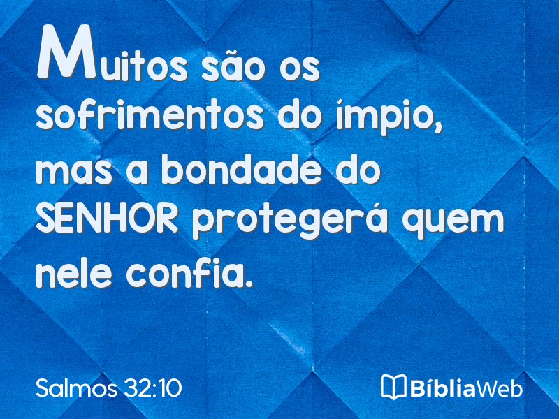 Salmos 32:10 em imagem para compartilhar