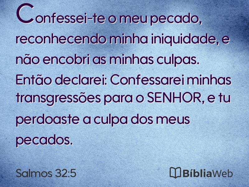 Salmos 32:5 em imagem para compartilhar