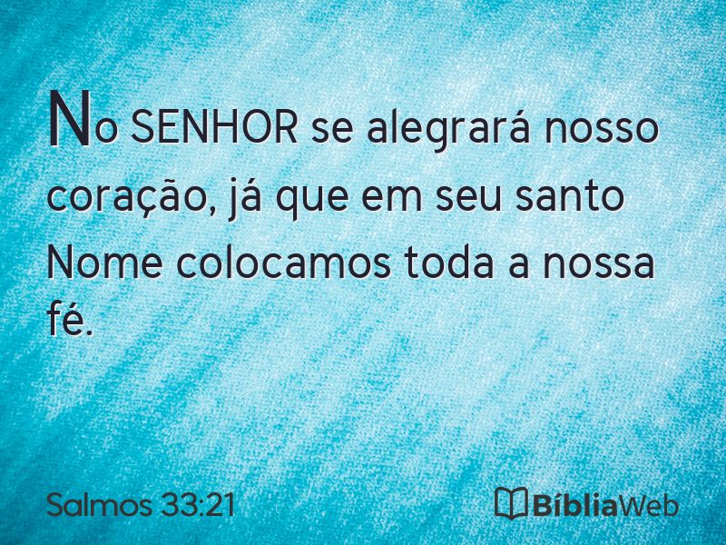 Salmos 33:21 em imagem para compartilhar