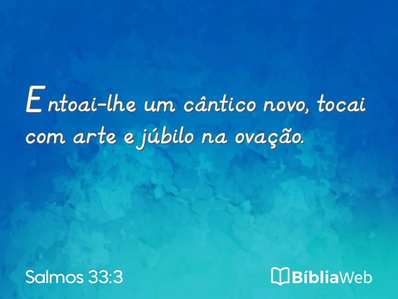 Salmos 33:3 em imagem para compartilhar