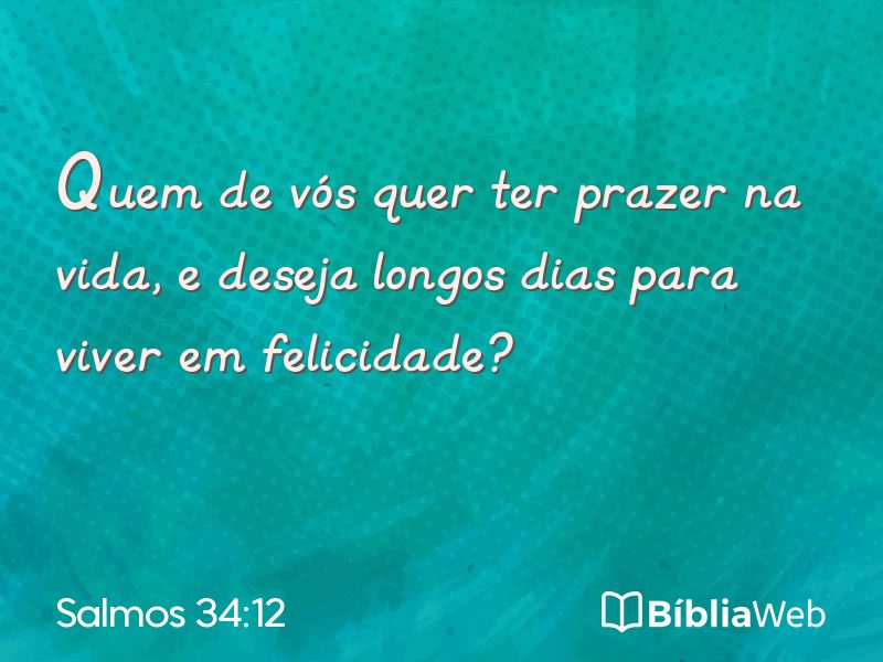 Salmos 34:12 em imagem para compartilhar