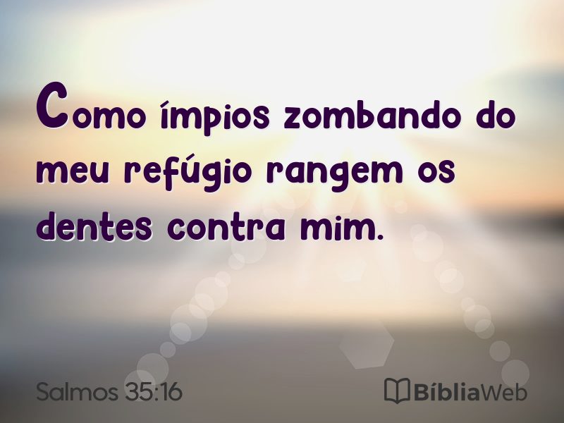 Salmos 35:16 em imagem para compartilhar