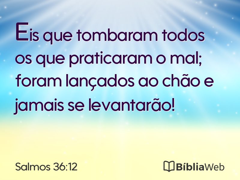 Salmos 36:12 em imagem para compartilhar