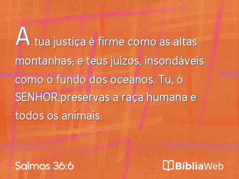 Salmos 36:6 em imagem para compartilhar