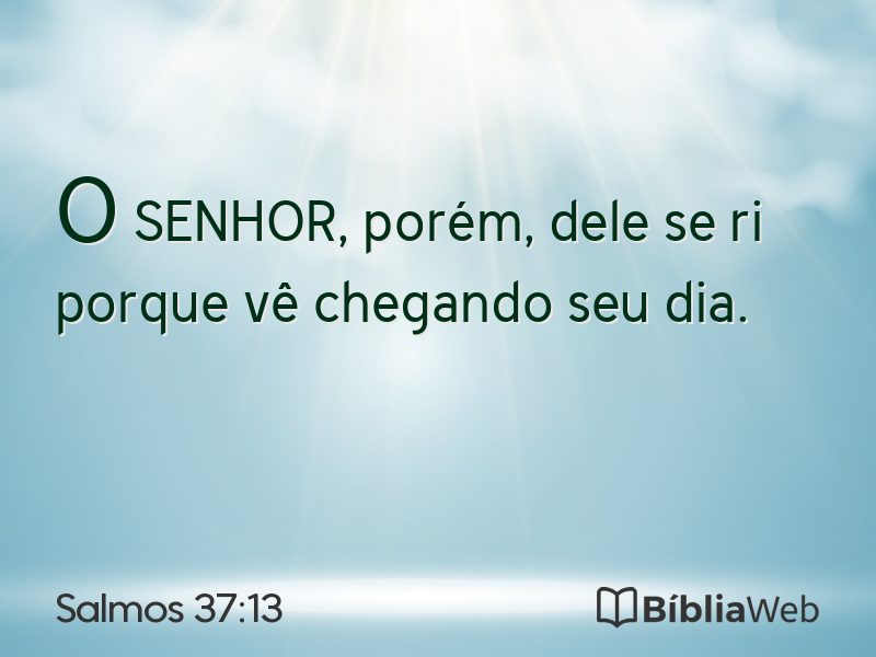Salmos 37:13 em imagem para compartilhar