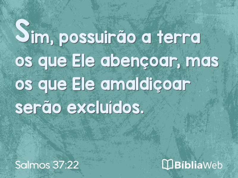 Salmos 37:22 em imagem para compartilhar
