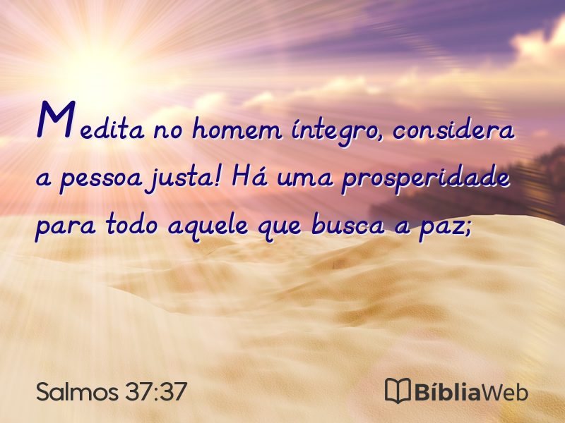 Salmos 37:37 em imagem para compartilhar