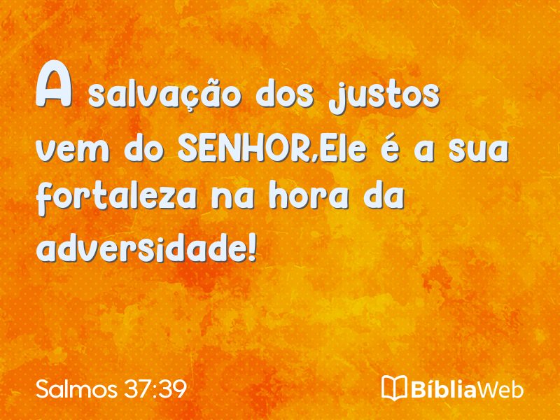 Salmos 37:39 em imagem para compartilhar