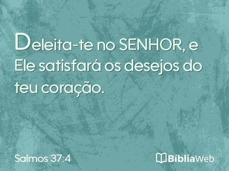 Salmos 37:4 em imagem para compartilhar