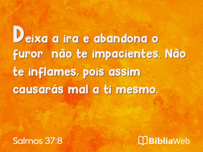 Salmos 37:8 em imagem para compartilhar