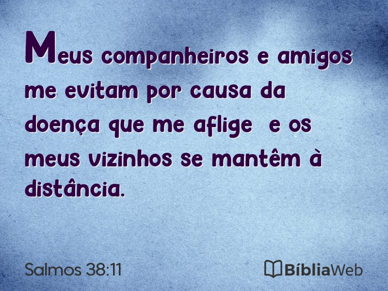 Salmos 38:11 em imagem para compartilhar