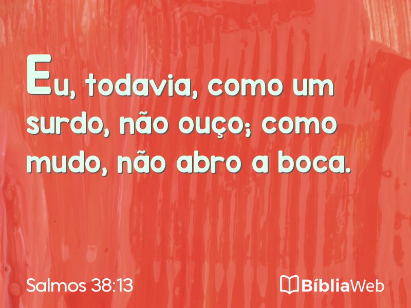 Salmos 38:13 em imagem para compartilhar