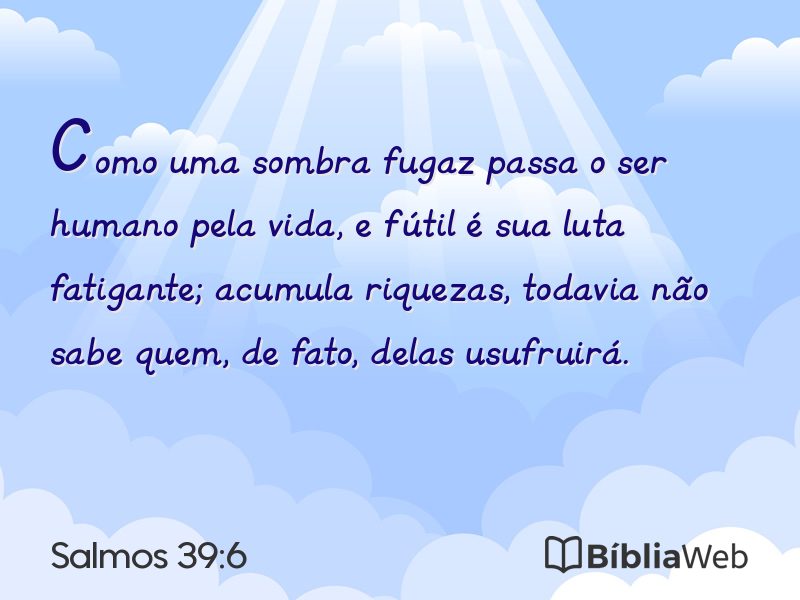 Salmos 39:6 em imagem para compartilhar