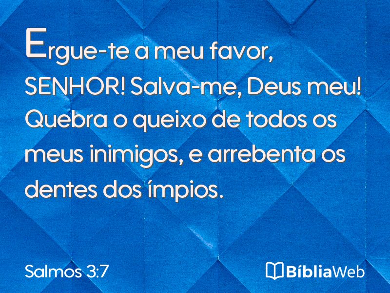 Salmos 3:7 em imagem para compartilhar