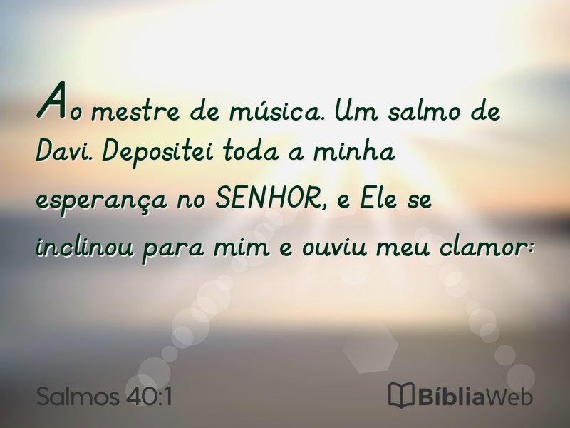 Salmos 40:1 em imagem para compartilhar