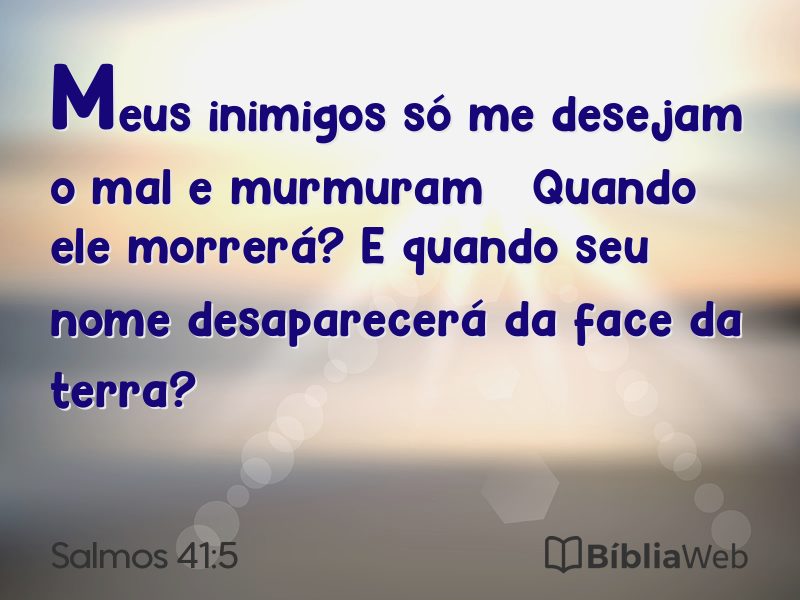 Salmos 41:5 em imagem para compartilhar