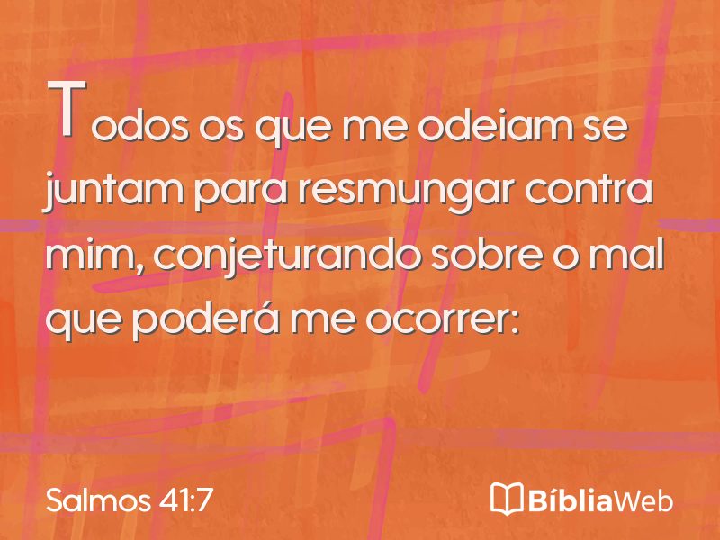 Salmos 41:7 em imagem para compartilhar