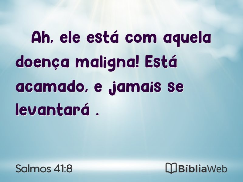 Salmos 41:8 em imagem para compartilhar