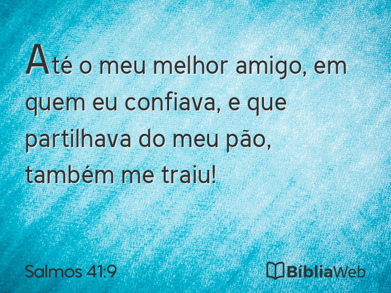 Salmos 41:9 em imagem para compartilhar