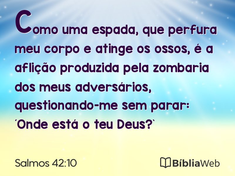 Salmos 42:10 em imagem para compartilhar