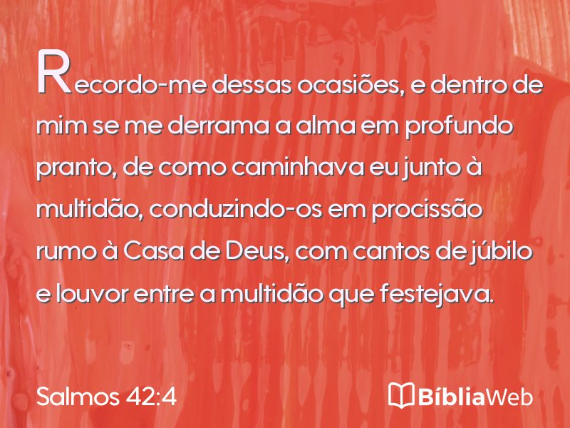 Salmos 42:4 em imagem para compartilhar