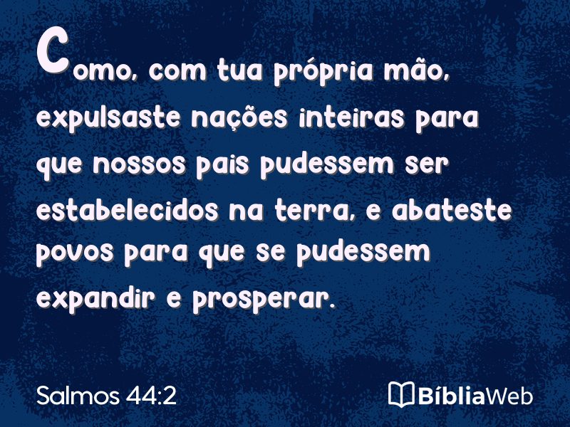 Salmos 44:2 em imagem para compartilhar