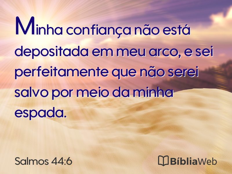 Salmos 44:6 em imagem para compartilhar